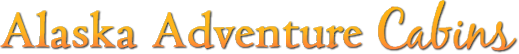 Text reading “Alaska Adventure Cabins” in yellow serif font.